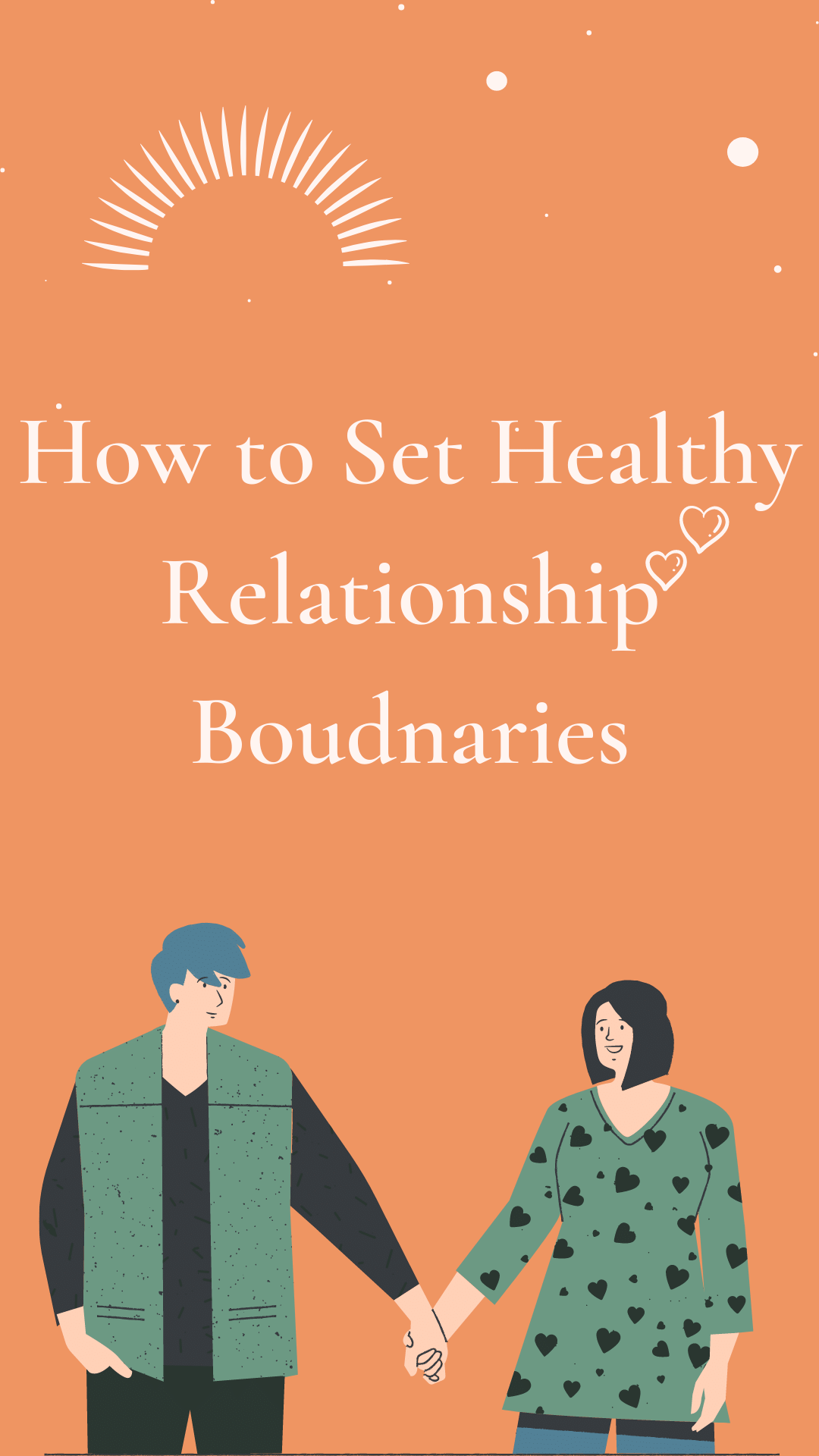 How To Set Healthy Boundaries in Relationships