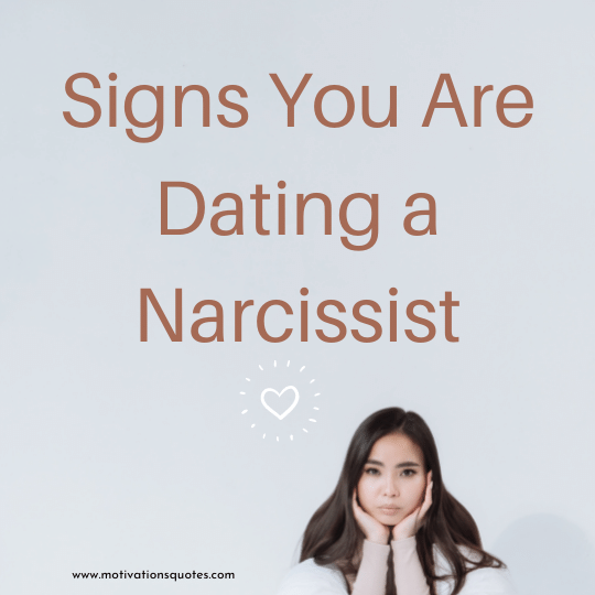 Signs you are dating a narcissist